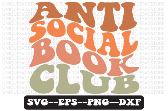 Anti Social Book Club Wavy Retro Svg