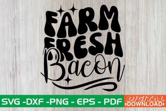 Farm Fresh Bacon Retro SVG Review