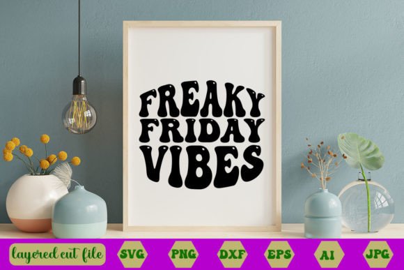 Freaky Friday Vibes RETRO SVG Review
