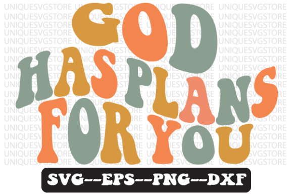 God Has Plans for You Retro Svg Design