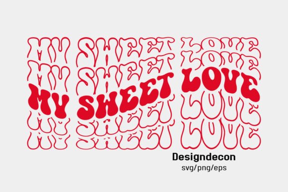 My Sweet Love Mirrored Text Retro Svg Review