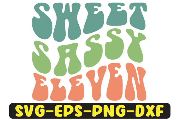 Sweet Sassy Eleven Retro Svg Design Review